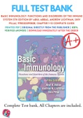 Test Banks For Basic Immunology: Functions and Disorders of the Immune System 5th Edition by Abul Abbas, Andrew Lichtman, Shiv Pillai, 9780323390828, Chapter 1-12 Complete Guide