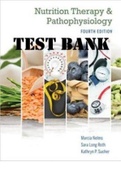 TEST BANK for Nutrition Therapy and Pathophysiology 4th Edition, by Marcia Nelms and Kathryn P. Sucher. All Chapters 1-25. 1118 Pages