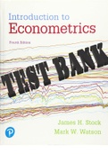 Introduction to Econometrics 4th Edition by James Stock and Mark Watson. ISBN-13 978-0134461991. Chapters 1-19. (Complete Download). 565 Pages. TEST BANK.