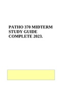 PATHO 370 MIDTERM STUDY GUIDE COMPLETE 2023.
