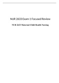 NUR 2633 MOM BABY Exam 1 Focused Review, NUR 2633 Maternal Child Health Nursing, Rasmussen College.