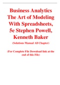 Business Analytics The Art of Modeling With Spreadsheets, 5e Stephen Powell, Kenneth Baker (Solution Manual)