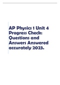 AP Physics 1 Unit 4 Progress Check: Questions and Answers Answered accurately 2023.