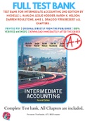 Test Bank For Intermediate Accounting 2nd Edition By Michelle L. Hanlon; Leslie Hodder; Karen K. Nelson; Darren Roulstone; Amie L. Dragoo 9781618533357 ALL Chapters .