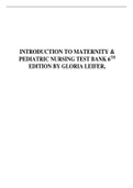 TEST BANK FOR INTRODUCTION TO MATERNITY & PEDIATRIC NURSING 6TH EDITION BY GLORIA LEIFER,