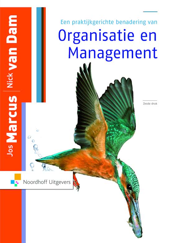 Samenvatting hoofdstuk 1,2 en 3 organisatie en management
