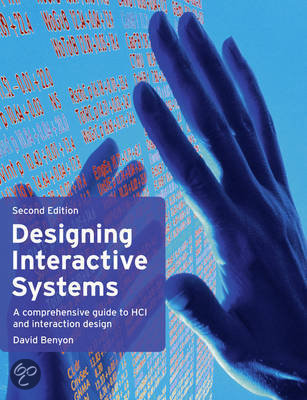 Designing Interactive Systems, D. Benyon (CH. 2/4 & 7/10)