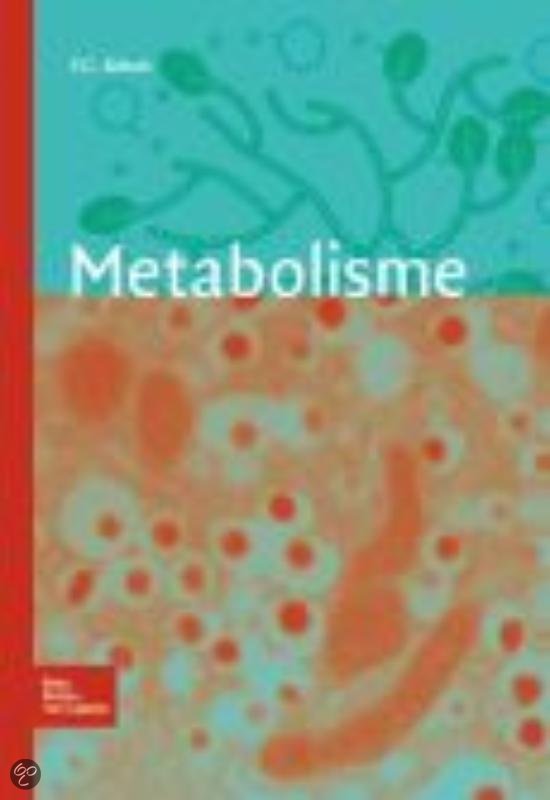 Samenvatting Metabolisme en metabole regeling, module 3 (F. Schuit)  BMW en GNK