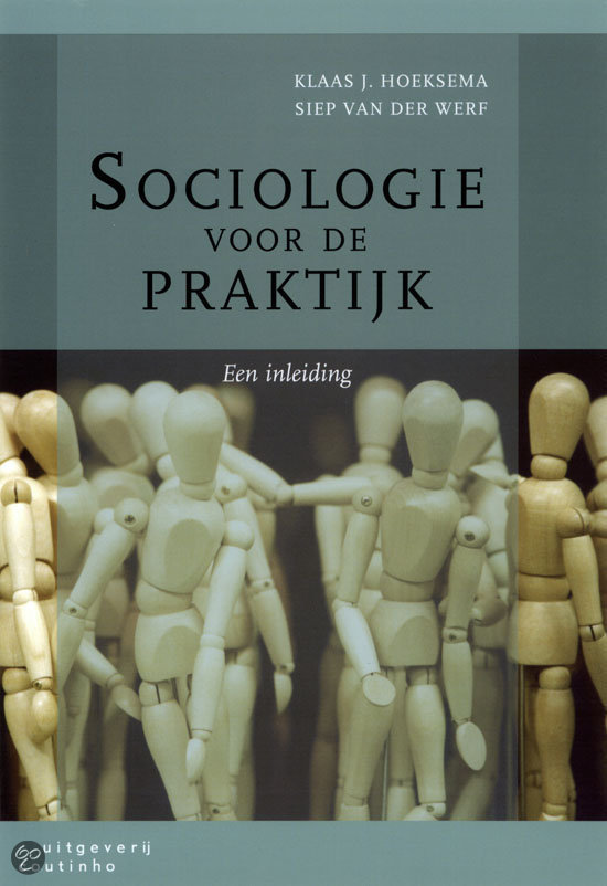 Sociologie voor de praktijk: samenvatting