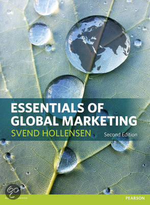 OE33a: Internationale Strategische Marketing, Uitwerkingen opdrachten fase 3,   Essentials of Global Marketing, ISBN: 9780273756545