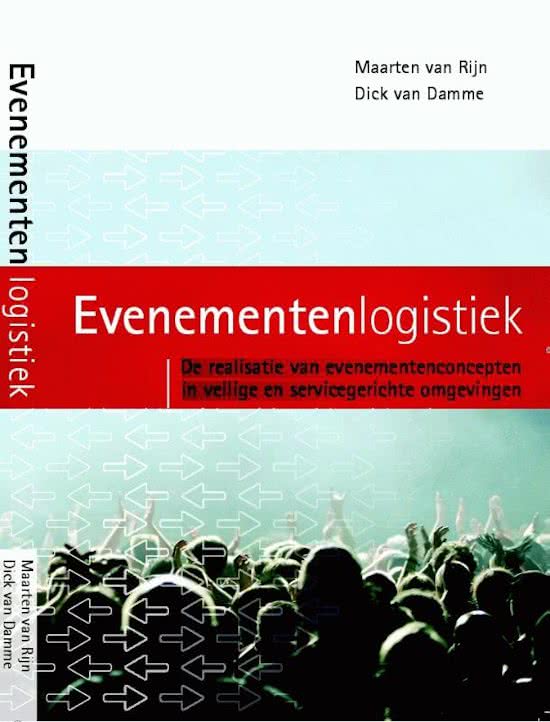 Samenvatting Evenementenlogistiek (EVENMA19)