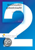  Bedrijfsadministratie Fabricageboekhouding (FBEBAD0221), Boekhouden geboekstaafd 2, ISBN: 9789001836658 
