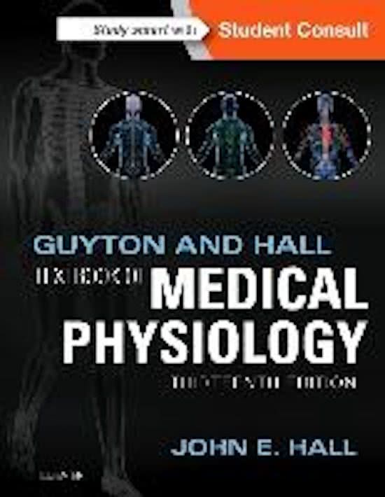 TEST BANK for Guyton and Hall Textbook of Medical Physiology 13th Edition by Hall John. (Complete 85 Chapters)