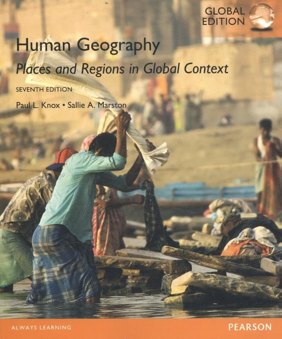 Samenvatting Human geography H10, ISBN: 9781292109473  Sociale Regionale Geografie