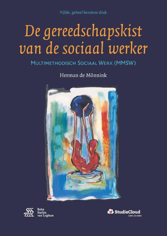 Samenvatting: De gereedschapskist van de sociaal werker - Vak: Theorie En Methoden
